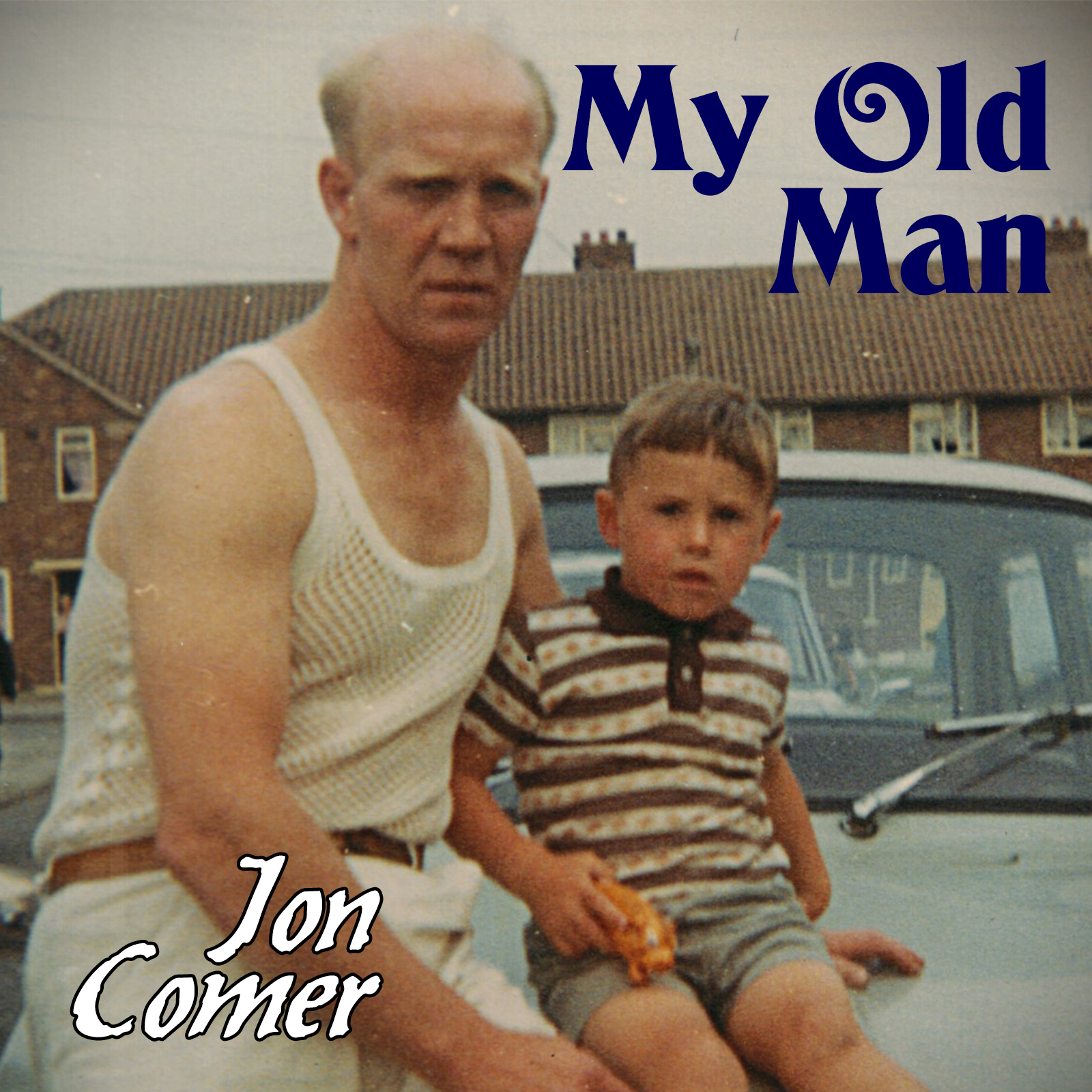 My Old Man Cover Art